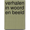 Verhalen in woord en beeld door J.M. Peters