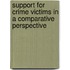 Support for crime victims in a comparative perspective