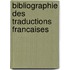 Bibliographie des traductions francaises