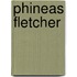 Phineas Fletcher