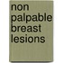Non palpable breast lesions