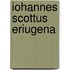 Iohannes Scottus Eriugena