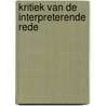 Kritiek van de interpreterende rede by F. Buekens