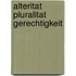 Alteritat Pluralitat Gerechtigkeit