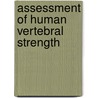 Assessment of human vertebral strength by X.G. Cheng