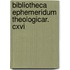 Bibliotheca ephemeridum theologicar. cxvi