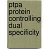 Ptpa protein controlling dual specificity by Hoof