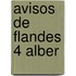 Avisos de flandes 4 alber