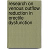 Research on venous outflow reduction in erectile dysfunction door H. Claes