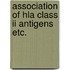 Association of hla class ii antigens etc.