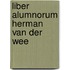 Liber alumnorum herman van der wee