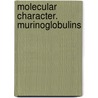 Molecular character. murinoglobulins door Overbergh