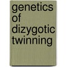 Genetics of dizygotic twinning by Meulemans