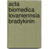 Acta biomedica lovaniennsia bradykinin by Verresen