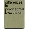 Differences in peroxisomal b-oxidation door Casteels