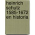 Heinrich schutz 1585-1672 en historia