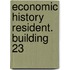 Economic history resident. building 23