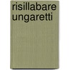 Risillabare ungaretti by Musarra