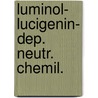Luminol- lucigenin- dep. neutr. chemil. door Roelant