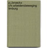 P.j.broeckx chr.arbeidersbeweging limburg door Vints