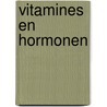 Vitamines en hormonen by Merlevede