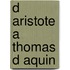 D aristote a thomas d aquin