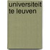 Universiteit te leuven