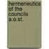 Hermeneutics of the councils a.o.st.