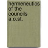 Hermeneutics of the councils a.o.st. door Greet Fransen
