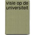Visie op de universiteit