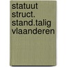 Statuut struct. stand.talig vlaanderen door Jaspaert