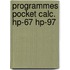 Programmes pocket calc. hp-67 hp-97