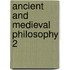 Ancient and medieval philosophy 2