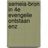Semeia-bron in 4e evengelie ontstaan enz by Belle