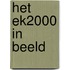 Het EK2000 in beeld