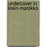 Undercover in Klein-Marokko door H. Fraihi