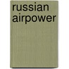 Russian Airpower door Onbekend