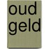 Oud Geld