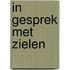 In gesprek met zielen