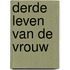 Derde leven van de vrouw