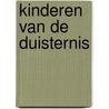 Kinderen van de duisternis door R. Puyn