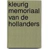 Kleurig memoriaal van de hollanders by Emden