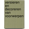 Versieren en decoreren van voorwerpen door Beckmann