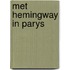 Met hemingway in parys
