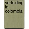 Verleiding in colombia door Phida Wolff
