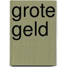 Grote geld by Sulitzer