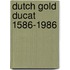 Dutch gold ducat 1586-1986