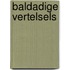 Baldadige vertelsels