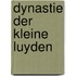 Dynastie der kleine luyden