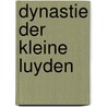 Dynastie der kleine luyden door Nygh